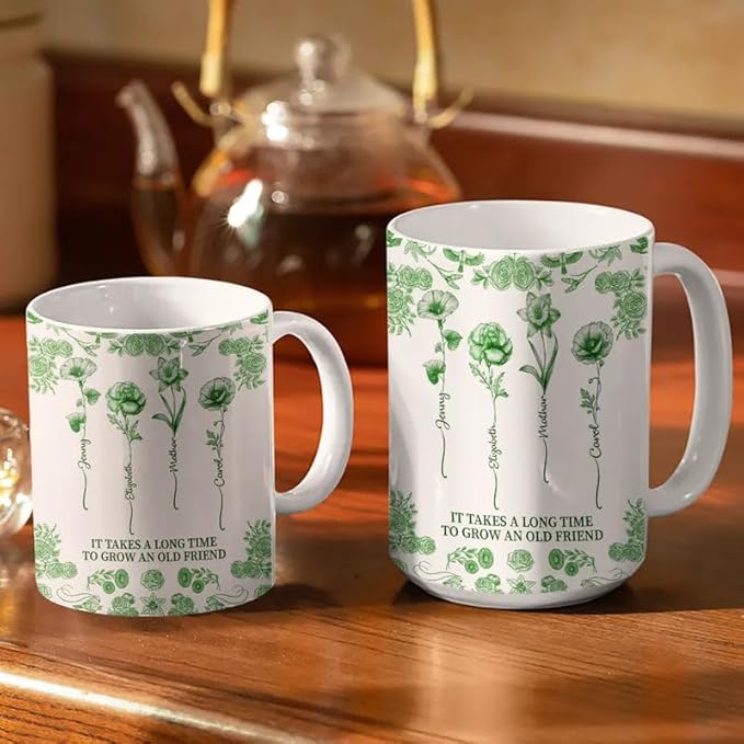 Personalized Mug - Toile De Jouy Birth Flower Grow An Old Friend - Trendy France-China Inspired Design - Christmas Birthday Gift for Girl Friends Besties BFF Best Friend Wildflower Floral Frame