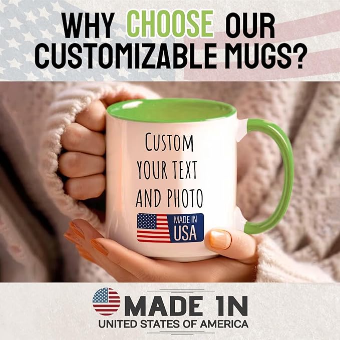 Ship Next Day Custom Mug Design Your Own Photo Text Personalized Picture Gifts for Women Men Customized Gifts Idea Personalized Coffee Mugs 15oz Light Green Handle